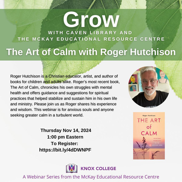 The Art of Calm with Roger Hutchison, November 14